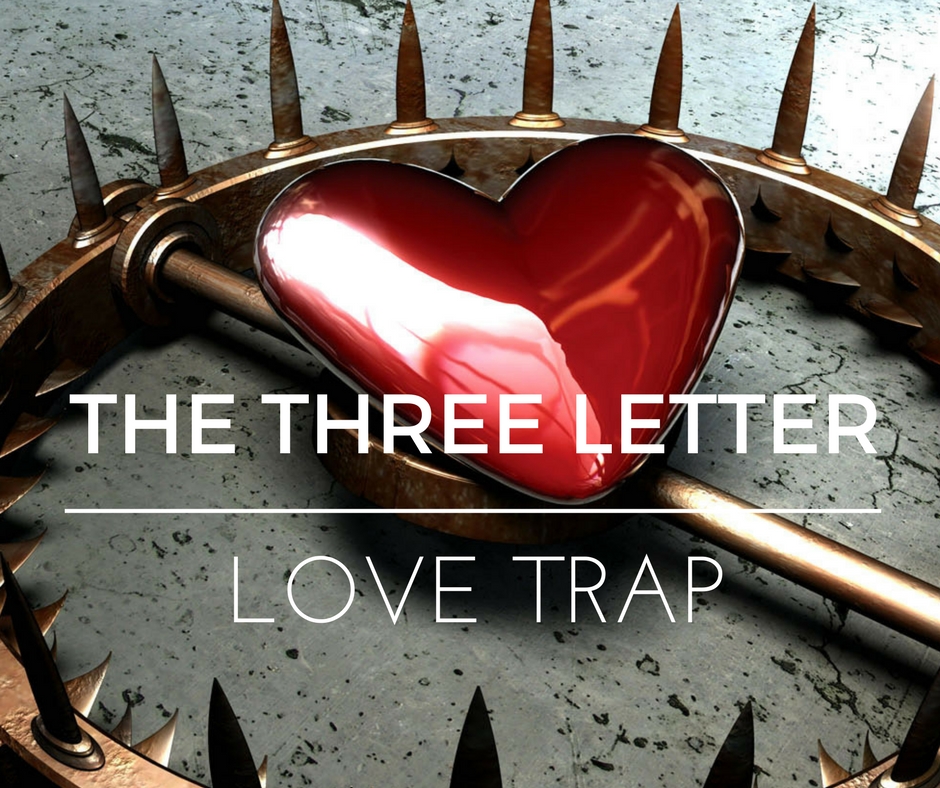 The Three Letter Love Trap HG Tudor Knowing The Narcissist The